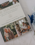 The Zen Mama Guide to Finding Your Rhythm in Pregnancy, Birth, and Beyond